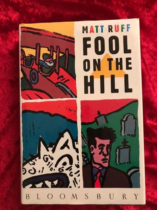Signed; Matt Ruff - Fool on the Hill - 1989