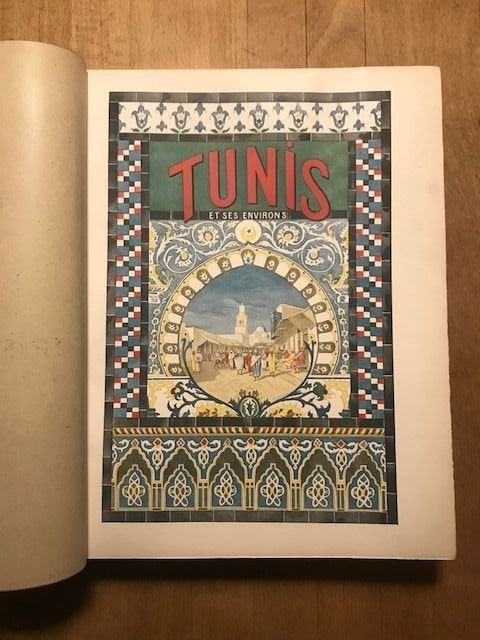 Charles Lallemand - Tunis et ses environs - 1890
