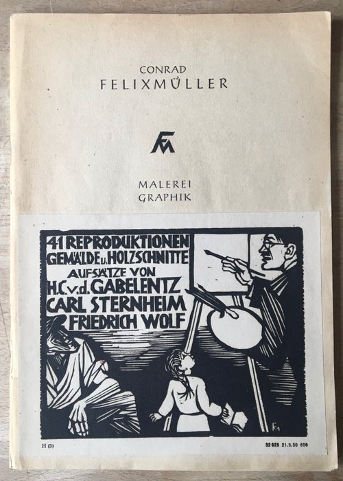 Conrad Felixmüller - Malerei. Grafik. Katalog zur Ausstellung Moritzburg, Halle, 1949. Korrekturexemplar von Felixmüller - 1949