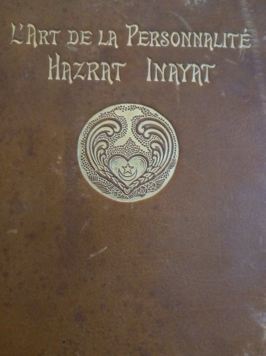 Hazrat Inayat - L'art de la personnalité - 1931