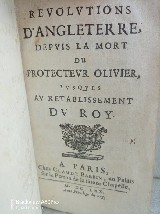 Antoine de Bordeaux - Révolutions d'Angleterre depuis la mort du protecteur Olivier, jusques au retablissement du Roy - 1670