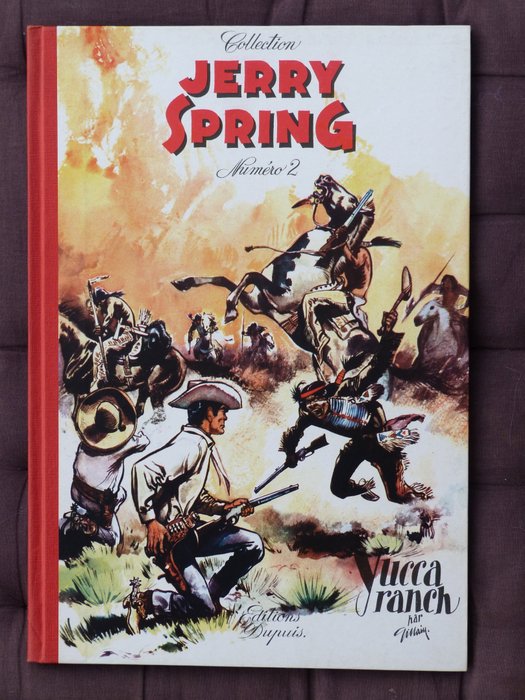 Jerry Spring T2 - Yucca Ranch - C - Erste belgische Ausgabe - (1955)