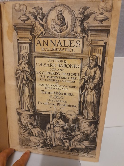 Cesare Baronio - Annales ecclesiastici, autore Caesare Baronio sorano Ex congreg oratorii S.R.E... - 1608