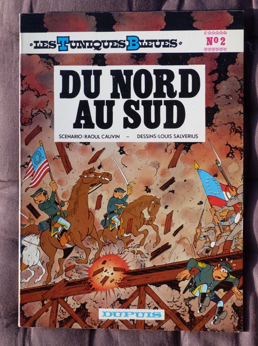 Les Tuniques Bleues T2 - Du Nord au Sud - B - Erstausgabe - (1972)