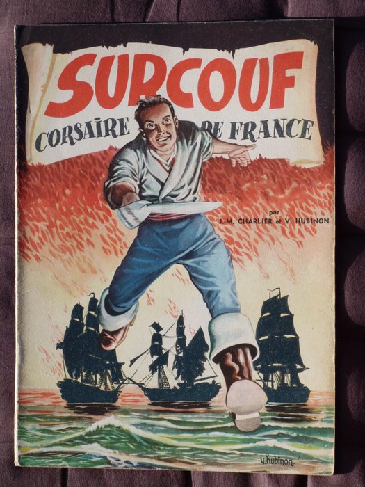 Surcouf T2 - Corsaire de France - B - Erstausgabe - (1952)