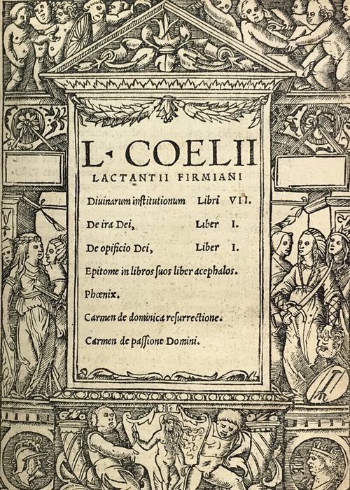 Lactance - L. Coelii Lactantii Firmiani - 1521
