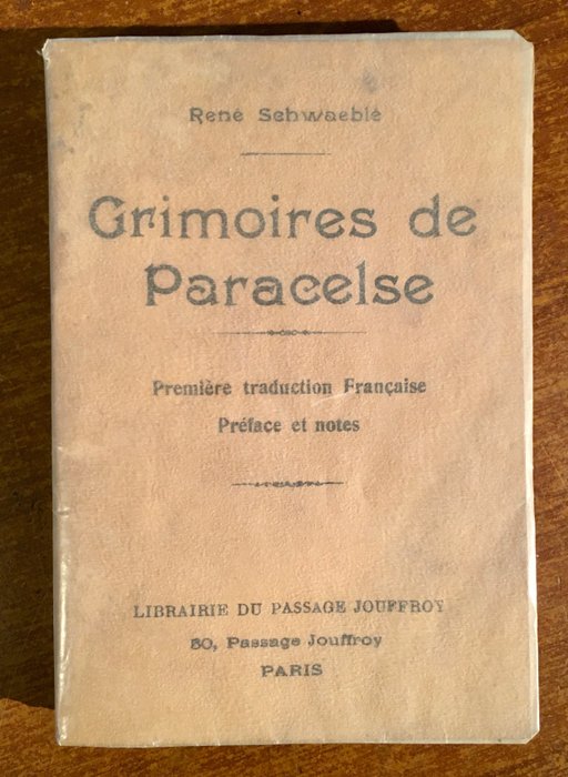 René Schwaeblé - Grimoire de Paracelse - 1911