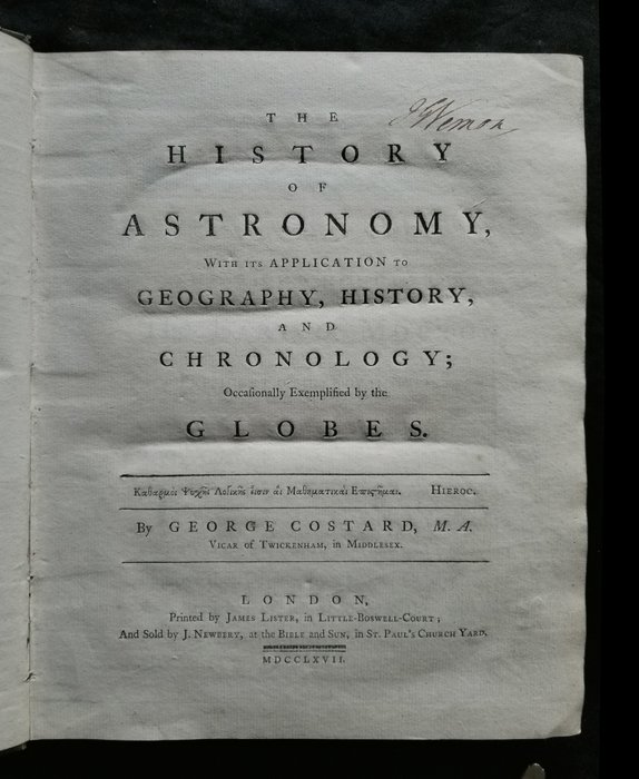 George Costard - The History of Astronomy, with its application to Geography, History and Chronology; ... Globes - 1767