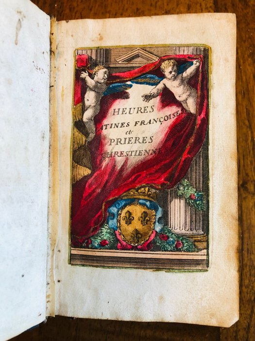 Vaugon, Saugrain, Hérissant - Heures latines et  françoises A l'usage de ceux qui assistent au Service de l'Église - 1692