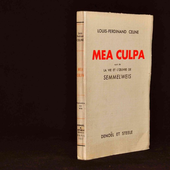 Louis-Ferdinand Céline - Mea Culpa - 1937