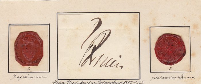 Graf Adolf Heinrich von Arnim-Boitzenburg, Preußischer Staatsminister - Eigenhändige Unterschrift mit 2 Wachssiegeln - 1860