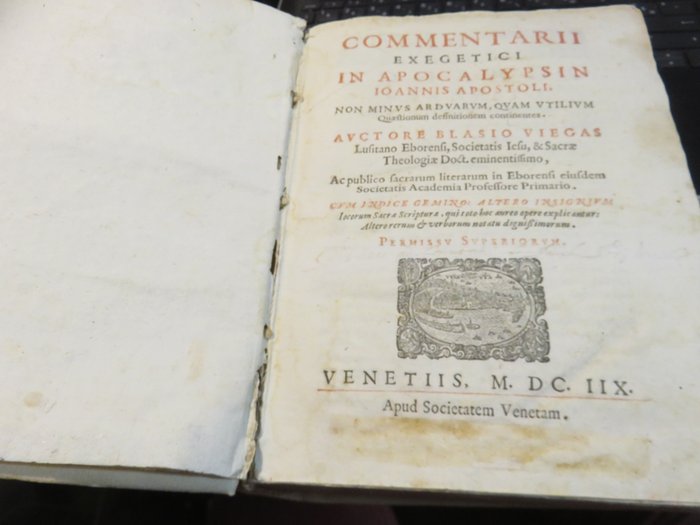 Blasio Viegas - Commentarii exegetici in apocalypsin Ioanis Apostoli - 1608