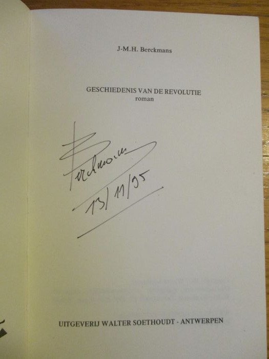 Gesigneerd; J.M.H. Berckmans - Geschiedenis van de Revolutie! - 1977