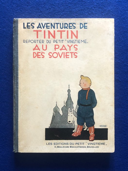 Tintin T1 - Tintin au pays des soviets - Avec dessin de Tintin dédicacé par Hergé en 1969 - (1930)