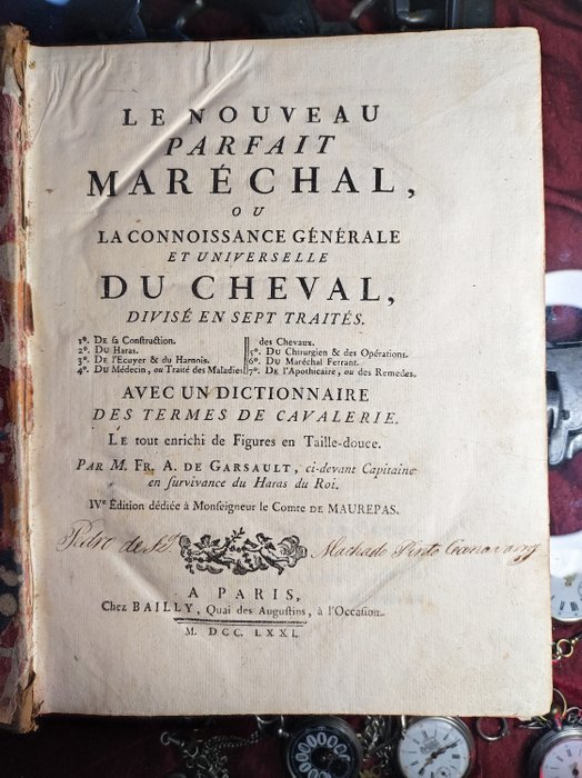 François-Alexandre-Pierre  Garsault, - Le nouveau parfait maréchal, ou la connoissance générale et universelle du Cheval - 1771