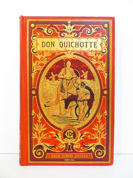 Miguel de Cervantes Saavedra - Don Quichotte de la Manche - 1894