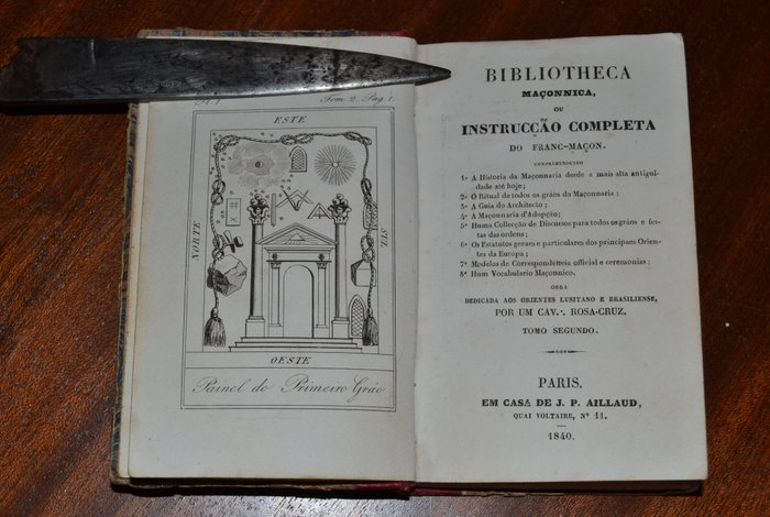 Miguel António Dias - Biblioteca Maçonnica ou Instrucção Completa do Franc Maçon - 1840/1842