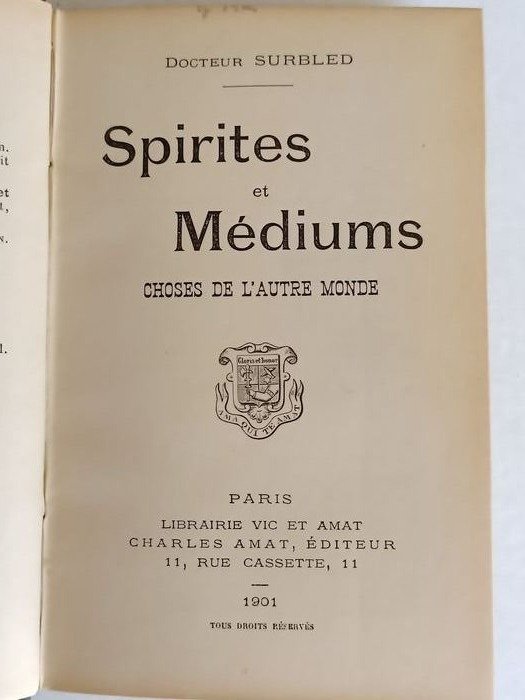 Docteur Surbled - Spirites et Médiums - 1901