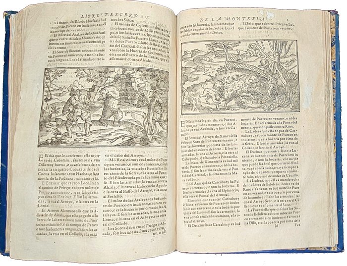 Gonzalo Argote de Molina; Alfonso XI; Philip II of Spain - Libro, de la Monteria que mando escrevir el muy alto y muy poderoso Rey Don Alonso de Castilla, y de - 1582