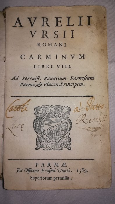 Maffeo Barberini (Papst Urban VIII.); Aurelius Ursius (Romanus) - Aurellii Ursii Romani Carminum Libri VIII. - 1589