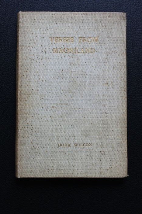 Signed; Dora Wilcox - Verses from Maoriland [with letter by author] - 1905