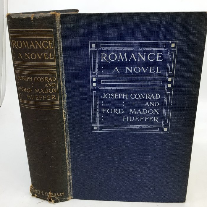 Joseph Conrad & Ford Madox Hueffer - Romance, a novel - 1903