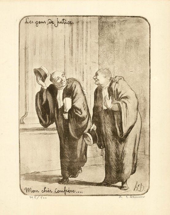 Honoré Daumier (1808-1879) - «Mon cher confrère...» de la série «Les gens de justice»