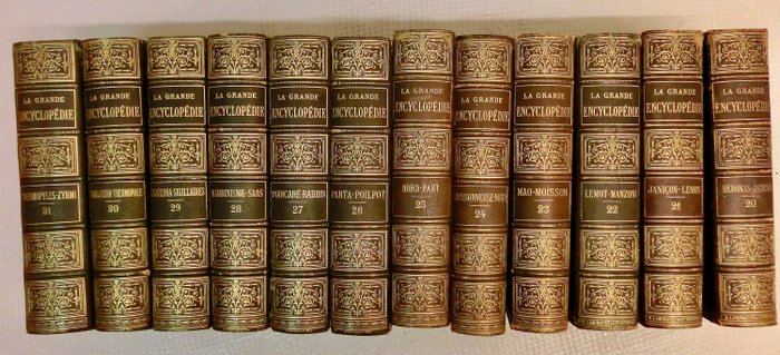 Marcelin Berthelot et par une société de savants et gens de lettres - La Grande Encyclopédie - 1885/1902
