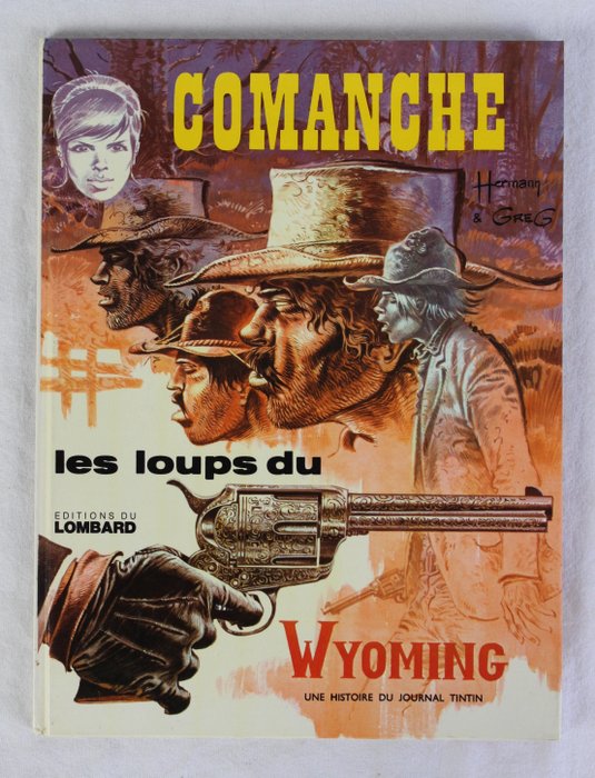 Comanche T3 - Les loups du Wyoming - C - EO belge - (1974)