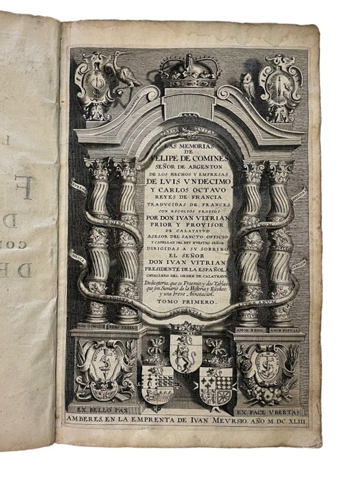 Felipe de Comines - Las memorias de. Señor de Argenton, de los hechos y empresas de Luis Undécimo y Carlos Octavo... - 1643