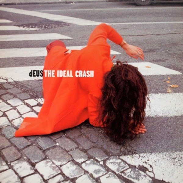 dEUS - The Ideal Crash - LP Album - 1ste stereo persing - 1999/1999
