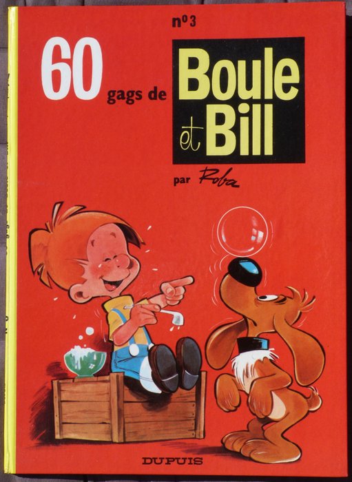 Boule & Bill T3 - 60 Gags de Boule et Bill - C - Eerste druk - (1966)