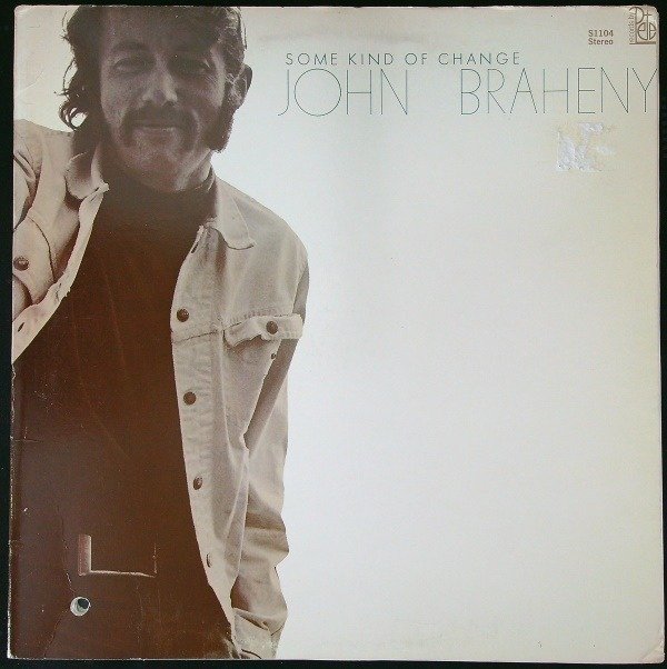 John Braheny (Folk, Folk Rock, Psychedelic Rock) - Some Kind Of Change (USA 1968 1st pressing LP) - LP Album - 1ste persing - 1968/1968