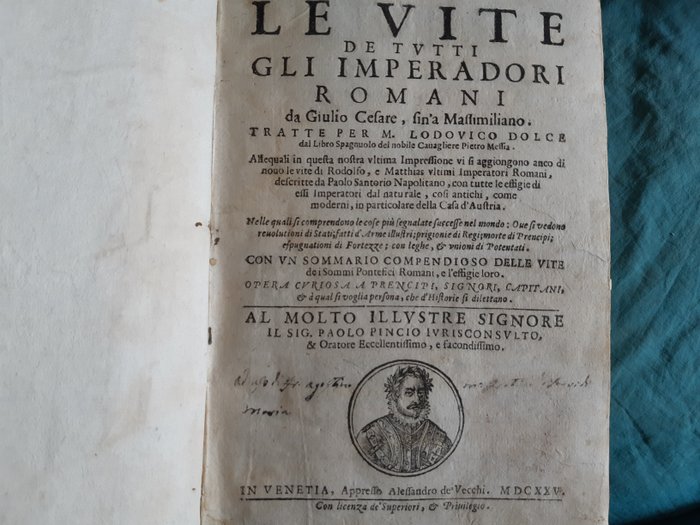 P. Mexia / D. Dolce - Le vite de tutti gli imperadori romani - 1625
