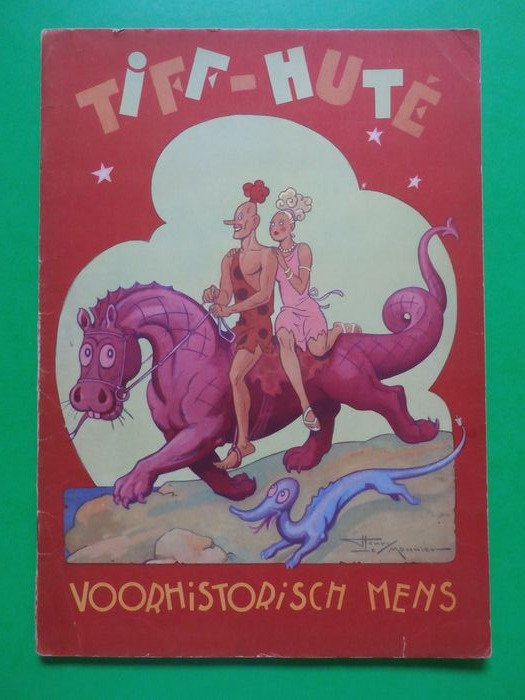 Tiff-Huté - Wrill uitgaven - Voorhistorisch mens - Softcover - Eerste druk - (1938)