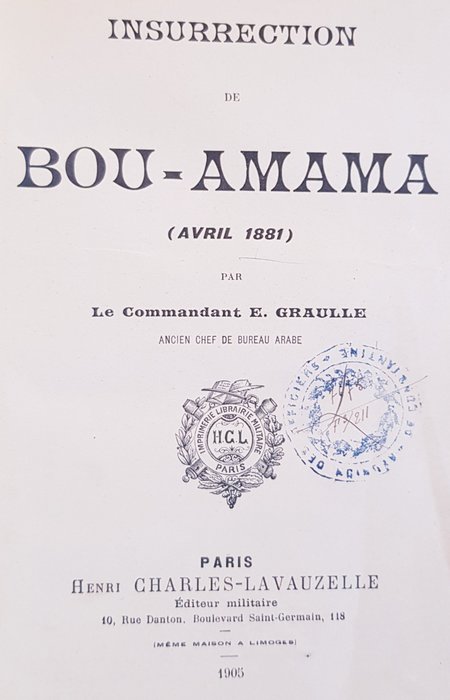 Le Commandant E. Graulle - Insurrection de Bou-Amama - 1905