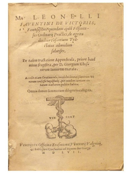 Lionello Vittori - De Aegritudinibus Infantium Tractatus - 1557