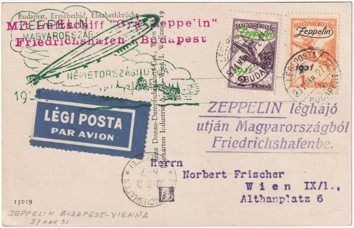 Hungary 1927 - Posta Aerea Zeppelin 2 valori soprastampati su cartolina da Budapest x Vienna - Unificato