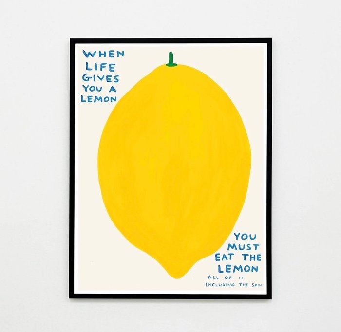 Image 3 of David Shrigley (1968) - When life gives you a lemon