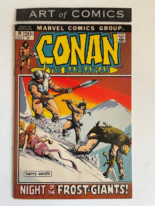 Conan il barbaro #16 -Story Adapted From The Frost Giant's Daughter By Robert E. Howard - Very High Grade!! - Brossura - Prima edizione - (1972)