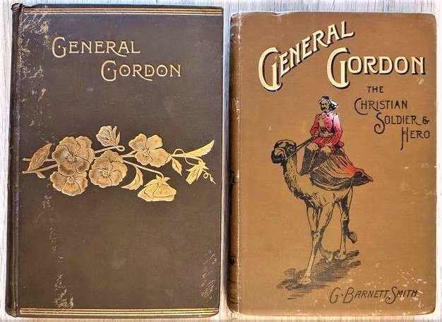 Smith, Barnett G / Farningham, M - Life of General Gordon / General Gordon The Christian Hero - 1890/1898