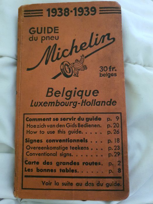 Société Anonyme Belge Du Pneumatic Michelin - Guide du pneu Belgique Luxembourg-Hollande 1938-1939 - 1938