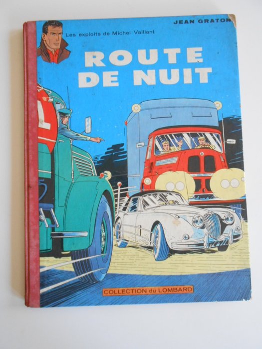 Michel Vaillant T4 - Route de nuit - C - EO - (1962)