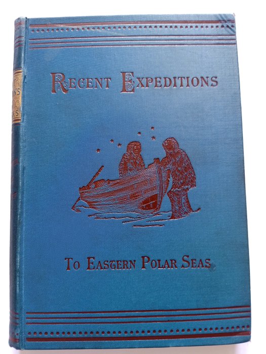 Recent expeditions to eastern Polar seas - 1886