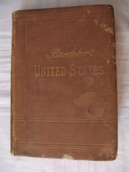 Karl Baedeker - The United States..... - 1899