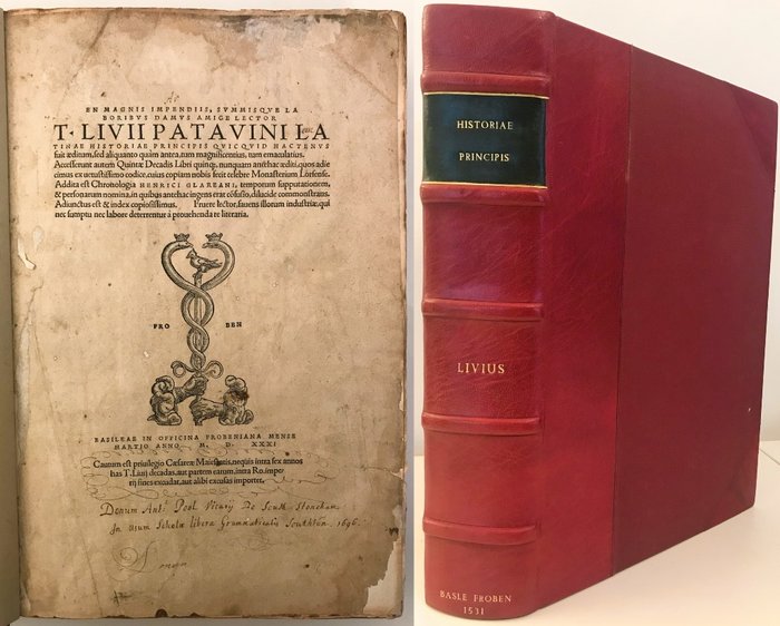 Livy [Edited by Desiderius Erasmus] - En magnis impendiis svmmisqve laboribvs damvs amice lector T. Livii Patavini Latinae Historiae &c. - 1531
