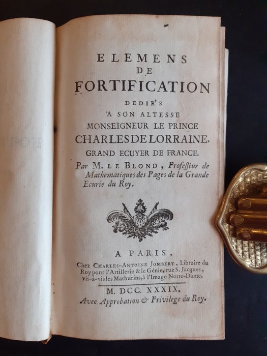 (Guillaume) Le Blond - Elemens de fortification - 1739