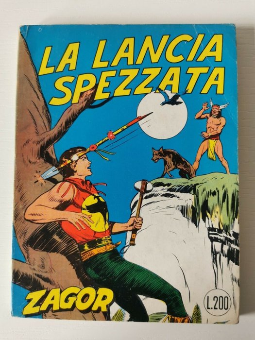 Zagor n. 6 (57) - Collana Zenith gigante " La Lancia Spezzata" - Originale Prima edizione - Broché - EO - (1965)