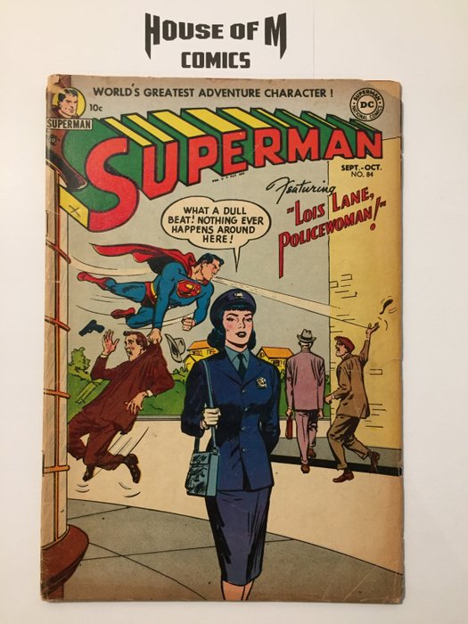 Superman # 84 Golden Age Comic. Almost 70 years old! - Lois Lane, Policewoman! Mid Grade - Geheftet - Erstausgabe - (1953)