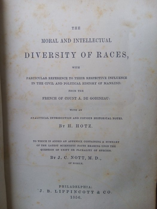 Arthur de Gobineau - The moral and intellectual diversity of races - 1856